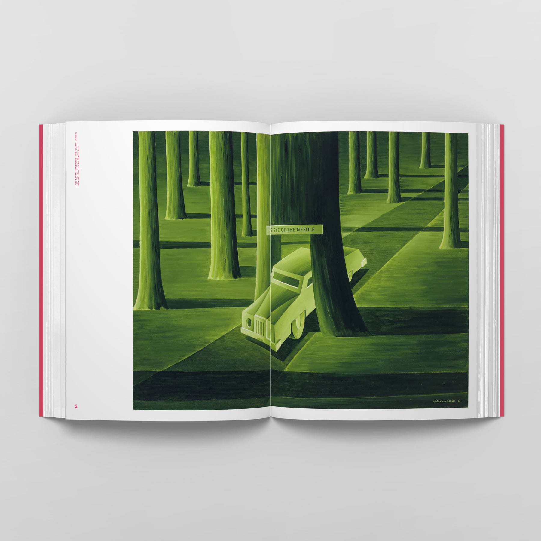 Open to a page from *Anton van Dalen: Community of Many* by Black Dog Online, the book presents an illustration of a car maneuvering through trees on a path marked by a signpost reading "Eye of the Needle." The scene, evocative of Anton van Dalen's distinctive style, is primarily green and exudes a surreal and artistic ambiance, drawing readers into an engaging visual exploration of cultural transformations.