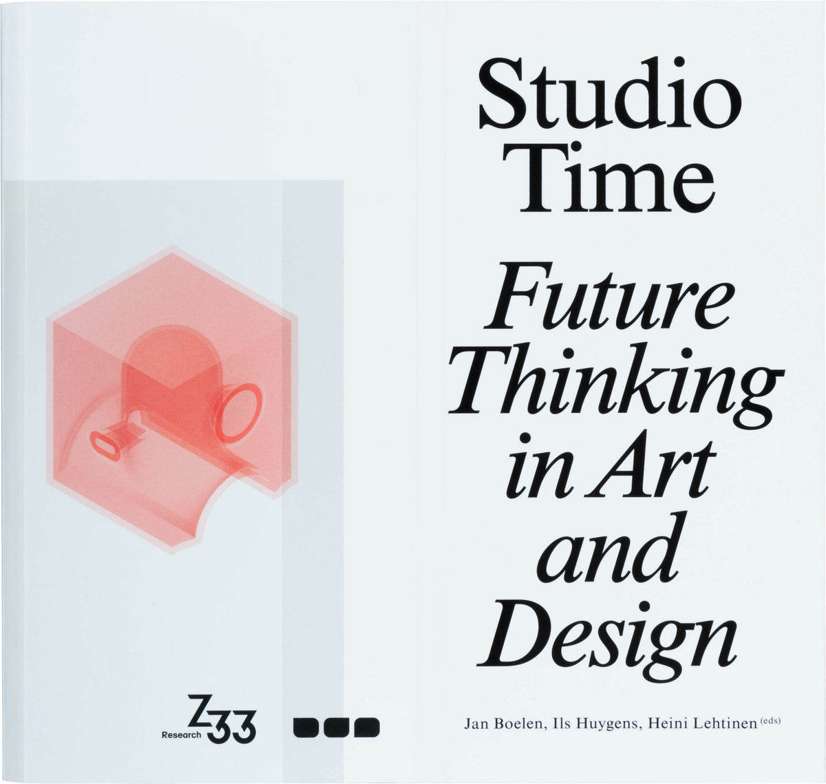 Studio Time: Future Thinking in Art and Design