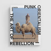 Punk Orientalism: The Art of Rebellion