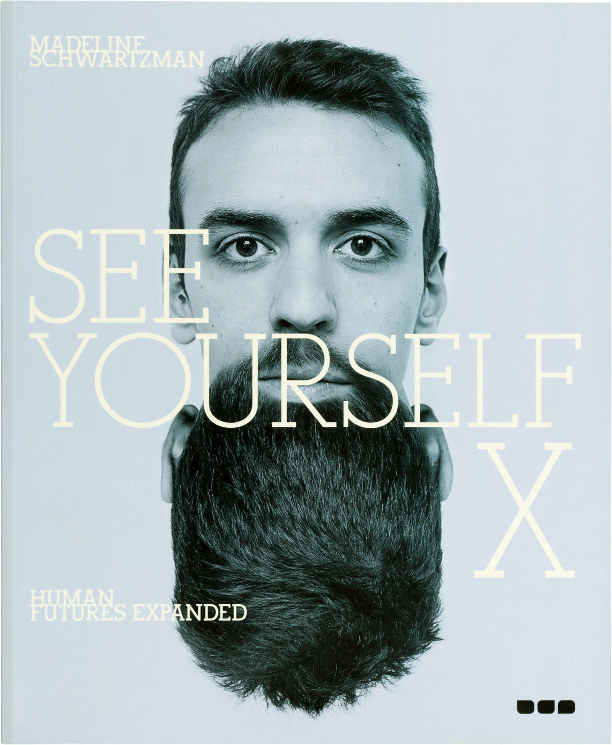 See Yourself X: Human Futures Expanded